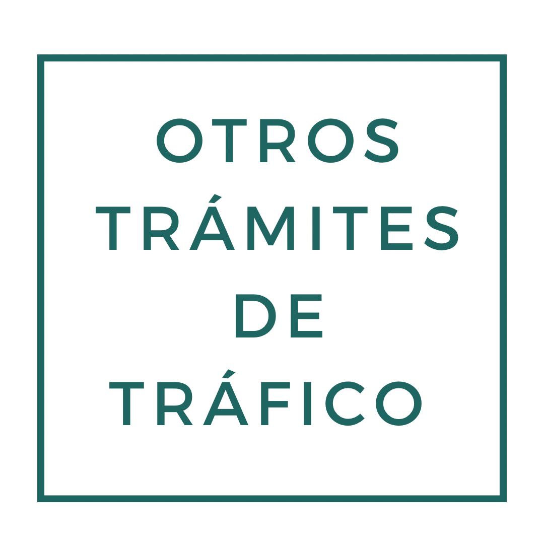 Otros trámites de Trafico