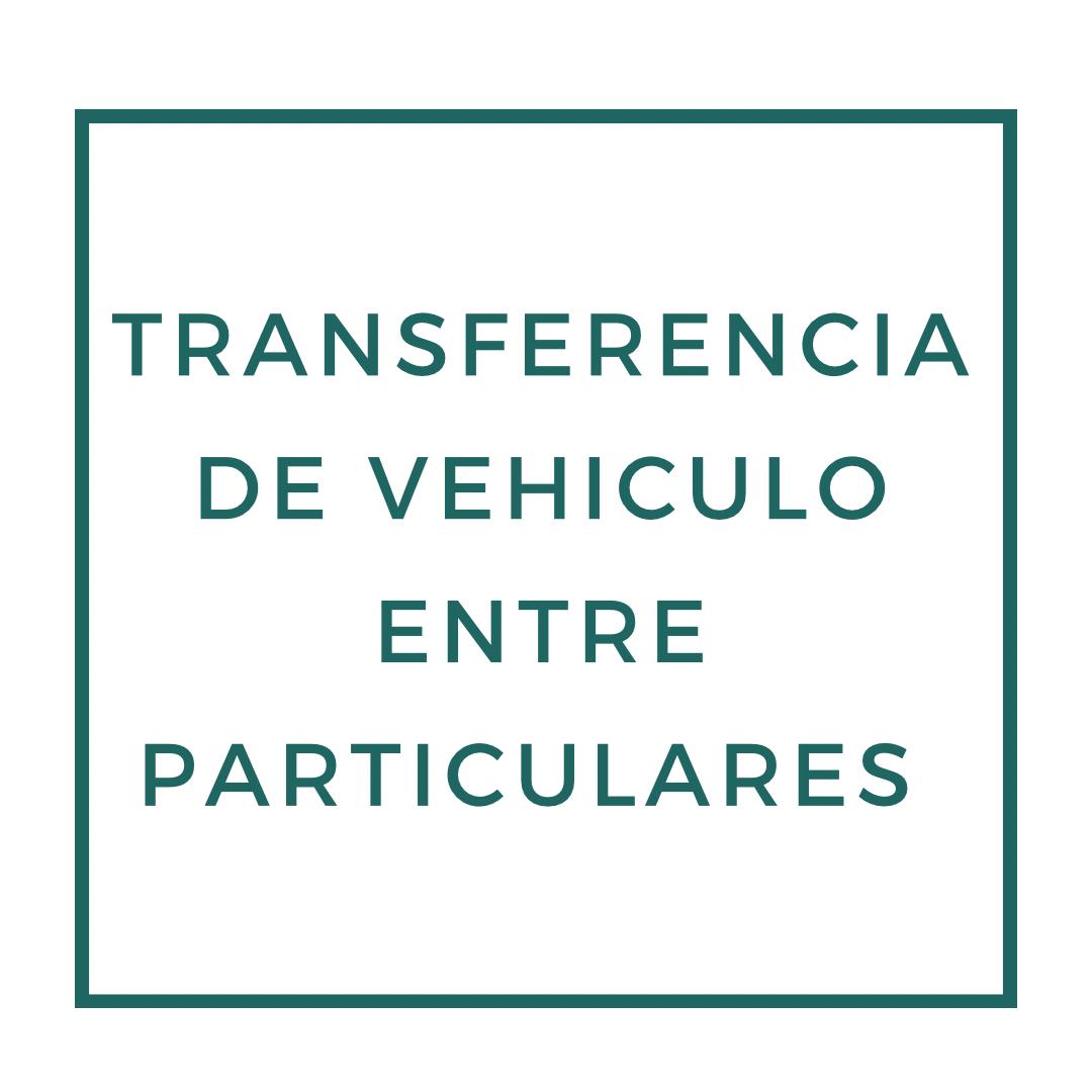 Transferencia de vehículo entre particulares